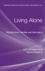 Living Alone - Globalization, Identity and Belonging