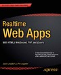 Realtime Web Apps - With HTML5 WebSocket, PHP, and jQuery