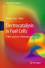 Electrocatalysis in Fuel Cells - A Non- and Low- Platinum Approach