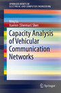 Capacity Analysis of Vehicular Communication Networks