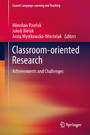 Classroom-oriented Research - Achievements and Challenges