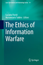 The Ethics of Information Warfare
