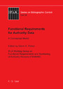 Functional Requirements for Authority Data - A Conceptual Model