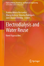 Electrodialysis and Water Reuse - Novel Approaches