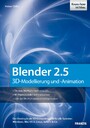 Blender 2.5 - 3D-Modellierung und -Animation