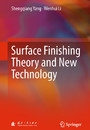 Surface Finishing Theory and New Technology