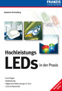 Hochleistungs-LEDs in der Praxis - Grundlagen und Ansteuerung