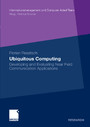 Ubiquitous Computing - Developing and Evaluating Near Field Communication Applications