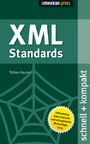 XML Standards - schnell+kompakt