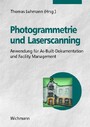 Photogrammetrie und Laser-Scanning