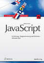 JavaScript: Einführung, Programmierung und Referenz – inklusive Ajax