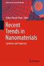 Recent Trends in Nanomaterials - Synthesis and Properties